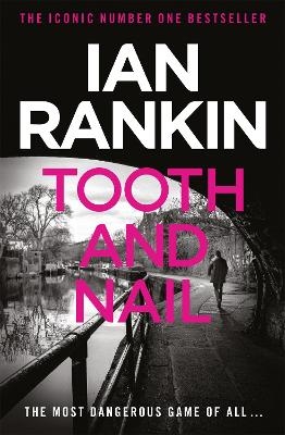 Tooth And Nail - Ian Rankin