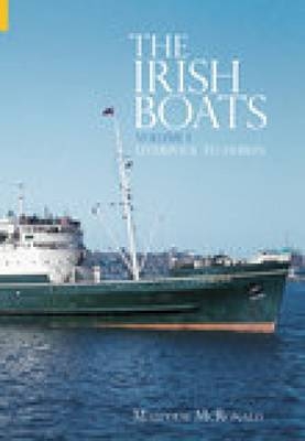 The Irish Boats Volume 1 - Malcolm McRonald