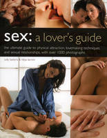 Sex: a Lover's Guide - Nitya Lacroix