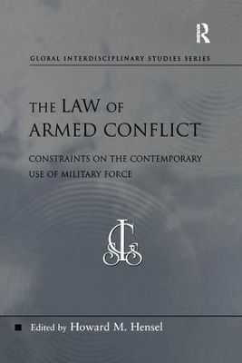 The Law of Armed Conflict - Howard M. Hensel
