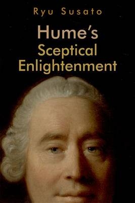 Hume's Sceptical Enlightenment -  Ryu Susato