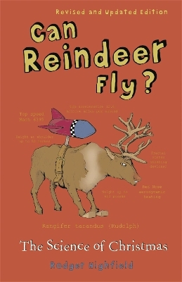 Can Reindeer Fly? - Roger Highfield