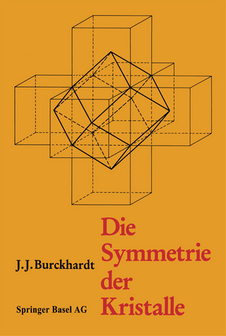 Die Symmetrie der Kristalle - Burckhardt; Scholz