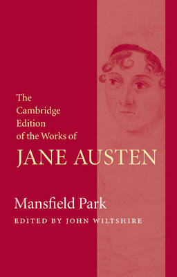 Mansfield Park - Jane Austen; John Wiltshire