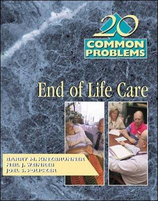 20 Common Problems: End-of-Life Care - Barry Kinzbrunner