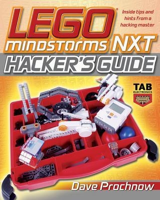 LEGO MINDSTORMS NXT Hacker's Guide - Dave Prochnow