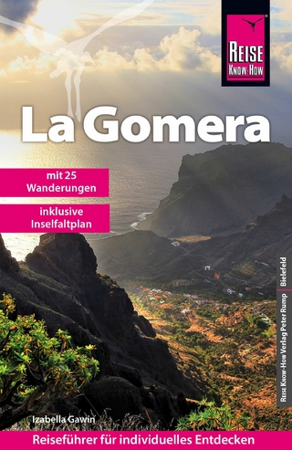 Reise Know-How Reiseführer La Gomera mit 25 Wanderungen - Izabella Gawin