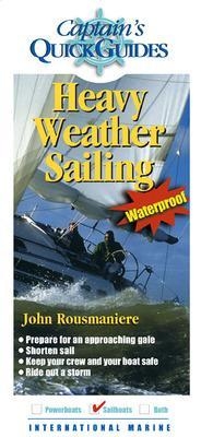 Heavy Weather Sailing - John Rousmaniere