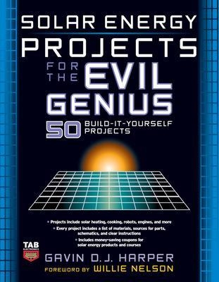 Solar Energy Projects for the Evil Genius - Gavin Harper