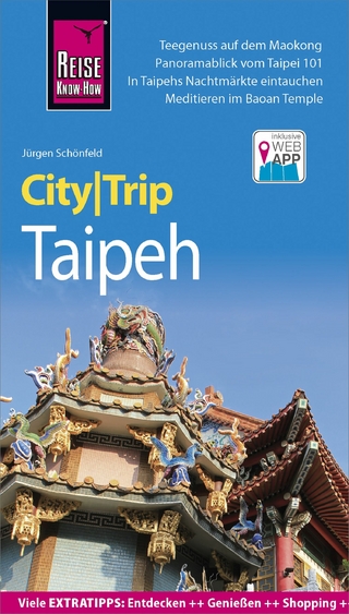 Reise Know-How CityTrip Taipeh - Jürgen Schönfeld