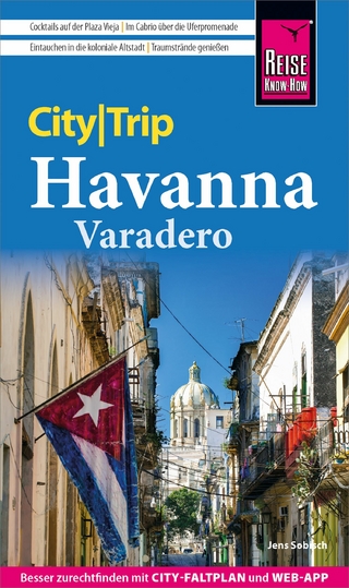Reise Know-How CityTrip Havanna und Varadero - Jens Sobisch