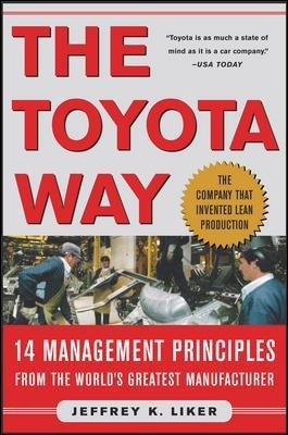 The Toyota Way - Jeffrey Liker