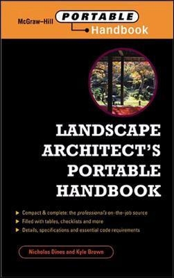 Landscape Architect's Portable Handbook - Nicholas Dines; Kyle Brown