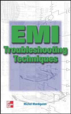 EMI Troubleshooting Techniques - Michel Mardiguian