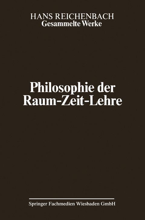 Philosophie der Raum-Zeit-Lehre - Hans Reichenbach