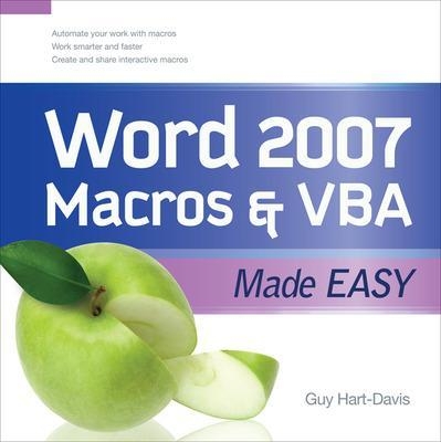 Word 2007 Macros & VBA Made Easy - Guy Hart-Davis