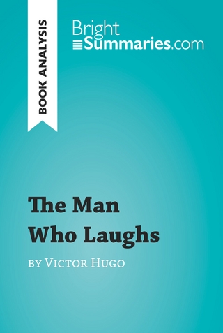 Man Who Laughs by Victor Hugo (Book Analysis) - Bright Summaries