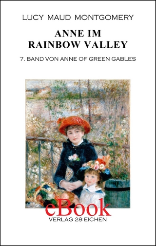 Anne im Rainbow Valley - Lucy Maud Montgomery