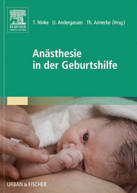 Anästhesie in der Geburtshilfe - 
