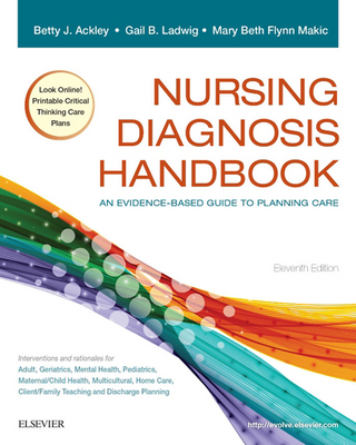 Nursing Diagnosis Handbook - E-Book - Betty J. Ackley; Gail B. Ladwig; Mary Beth Makic