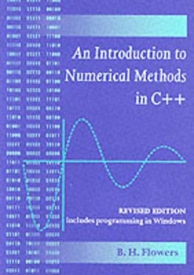 An Introduction to Numerical Methods in C++ - Brian H. Flowers