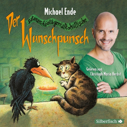 Der satanarchäolügenialkohöllische Wunschpunsch - Die Lesung - Michael Ende
