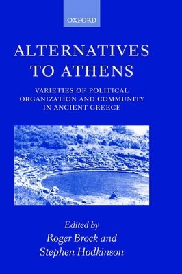 Alternatives to Athens - Roger Brock; Stephen Hodkinson
