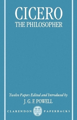 Cicero the Philosopher - Jonathan Powell