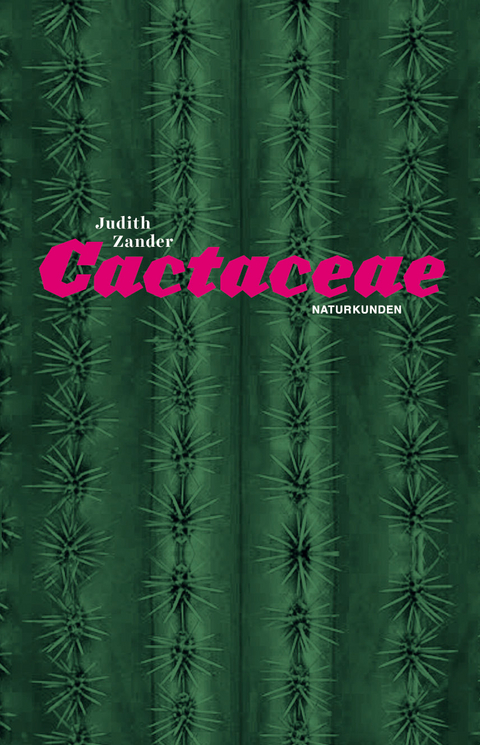 Cactaceae - Judith Zander