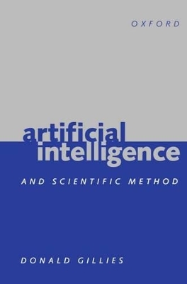 Artificial Intelligence and Scientific Method - Donald Gillies