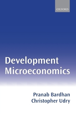 Development Microeconomics - Pranab Bardhan, Christopher Udry