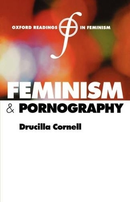 Feminism and Pornography - Drucilla Cornell