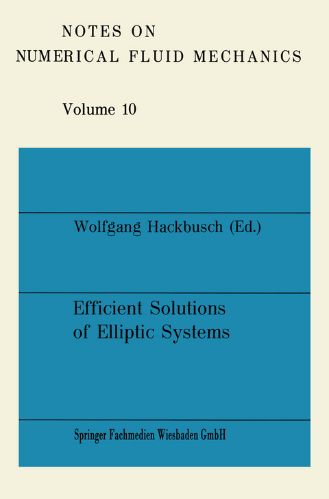 Efficient Solutions of Elliptic Systems - Wolfgang Hackbusch