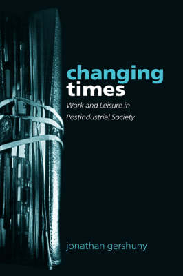 Changing Times - Jonathan Gershuny