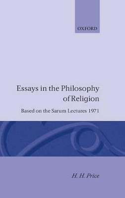 Essays in the Philosophy of Religion - H. H. Price