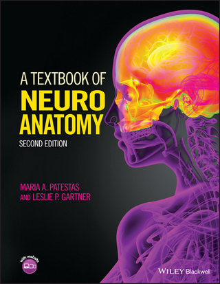 A Textbook of Neuroanatomy - Maria A. Patestas; Leslie P. Gartner