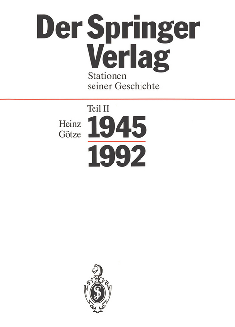 Der Springer-Verlag - Heinz Götze