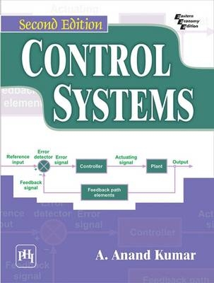 Control Systems - A. Anand Kumar
