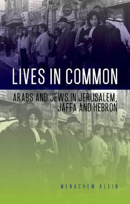Lives in Common - Professor Menachem Klein