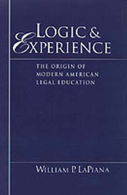 Logic and Experience - William P. LaPiana
