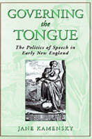 Governing The Tongue - Jane Kamensky