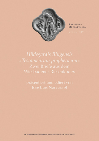 Hildegardis Bingensis Testamentum propheticum - Hildegard von Bingen; José L Narvaja