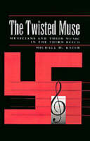 The Twisted Muse - Michael H. Kater
