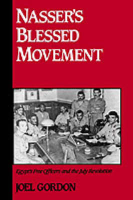 Nasser's Blessed Movement - Joel Gordon