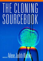 The Cloning Sourcebook - Arlene Judith Klotzko