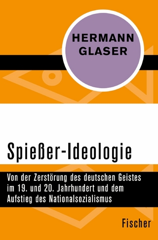 Spießer-Ideologie - Hermann Glaser
