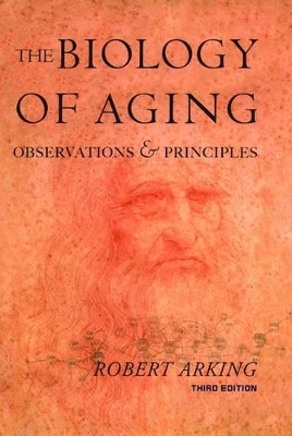 The Biology of Aging - Robert Arking
