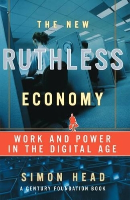 The New Ruthless Economy - Simon Head
