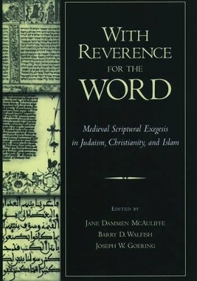 With Reverence for the Word - Jane Dammen McAuliffe; Barry D. Walfish; Joseph W. Goering