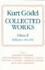Kurt Gödel: Collected Works: Volume II - Kurt Gödel; Solomon Feferman; Jr. Dawson, John W.; Stephen C. Kleene; Gregory H. Moore